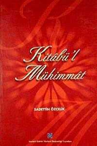 Kitabü'l Mühimmat — Sadettin Özçelik
