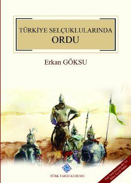 Türkiye Selçuklularında Ordu
