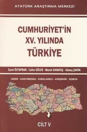 Cumhuriyet'in XV. Yılında Türkiye
