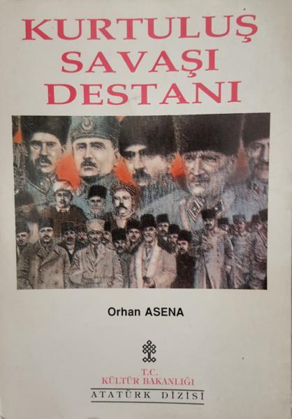 Kurtuluş Savaşı Destanı