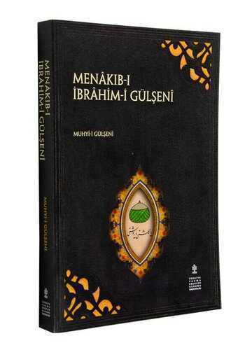 Menâkıb-ı İbrâhim-i Gülşenî