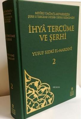 İhyâ Tercüme ve Şerhi - Cilt 2