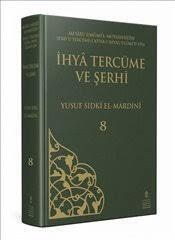 İhyâ Tercüme ve Şerhi Cilt 8