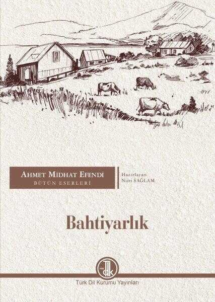 Bahtiyarlık