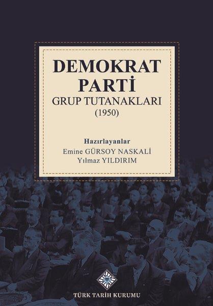 Demokrat Parti Grup Tutanakları (1950)