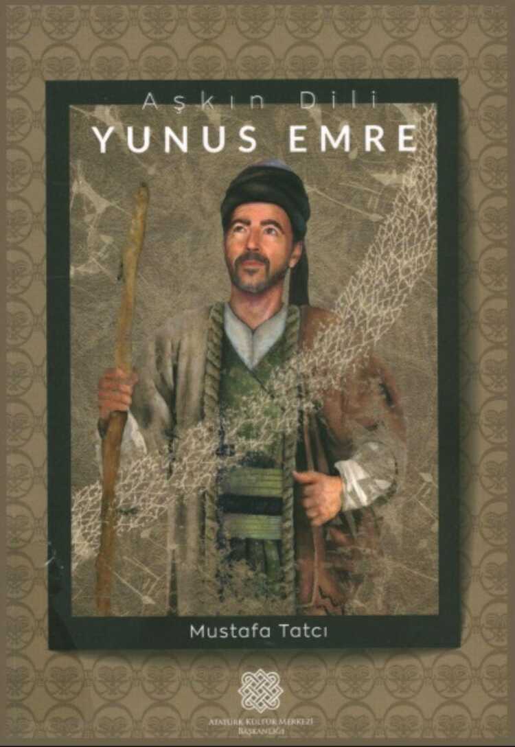 Aşkın Dili : Yunus Emre