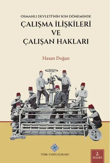 Çalışma İlişkileri ve Çalışan Hakları