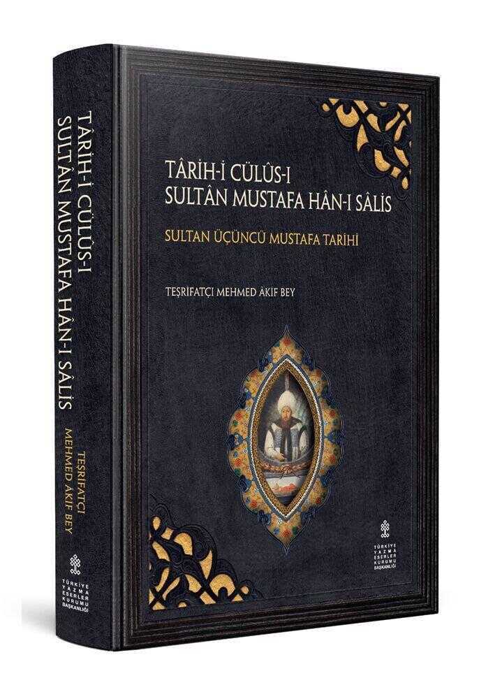 Târih-i Cülûs-ı Sultân Mustafa Hân-ı Sâlis