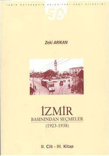 İzmir Basınından Seçmeler (1923-1938) II. Cilt III. Kitap