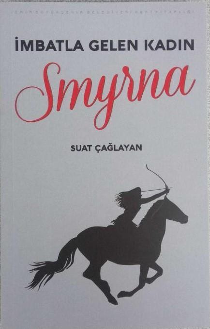 İmbatla Gelen Kadın Smyrna
