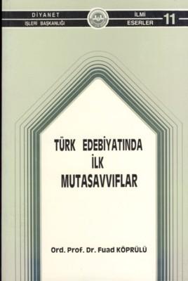 Türk Edebiyatında İlk Mutasavvıflar