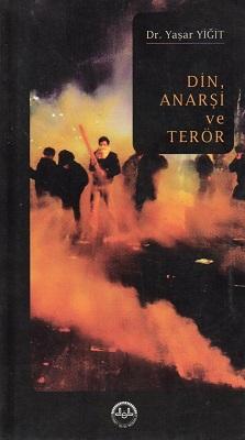Din Anarşi ve Terör