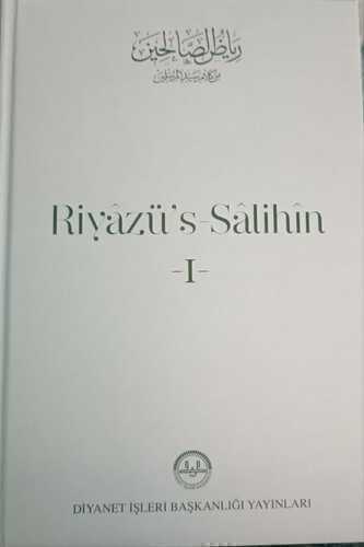 Riyâzü's Salihin 1. Cilt