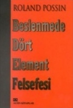 Beslenmede Dört Element Felsefesi