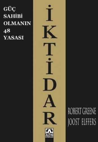 İktidar (Güç Sahibi Olmanın 48 Yasası)