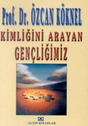 Kimliğini arayan gençliğimiz
