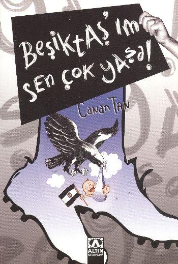 Beşiktaş'ım Sen Çok Yaşa!