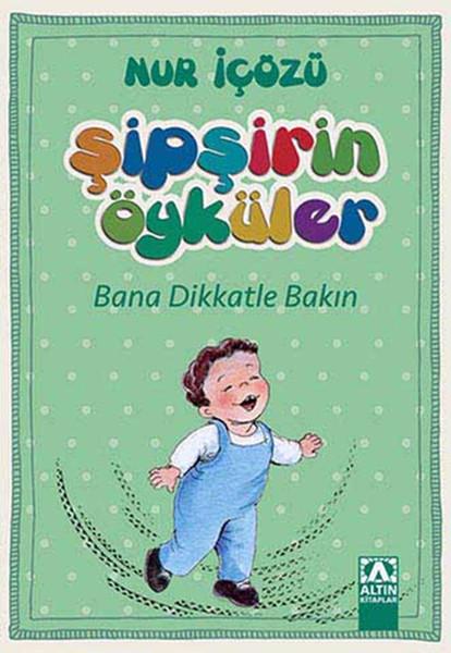 Bana Dikkatle Bakın