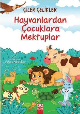 Hayvanlardan Çocuklara Mektuplar 1