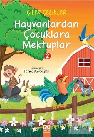 Hayvanlardan Çocuklara Mektuplar 2