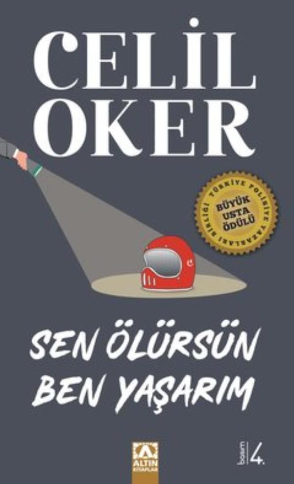 Sen Ölürsün Ben Yaşarım