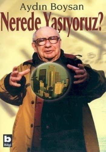 Nerede Yaşıyoruz?