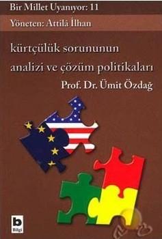 Kürtçülük Sorununun Analizi ve Çözüm Politikaları