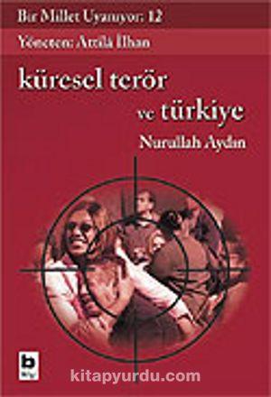 Küresel Terör ve Türkiye