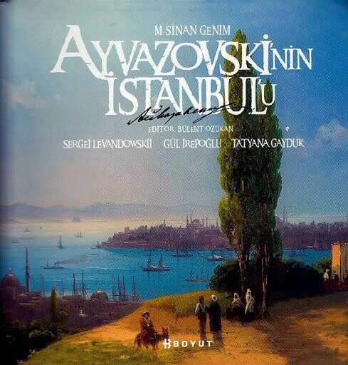 Ayvazovski’nin İstanbul’u