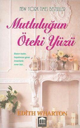 Mutluluğun Öteki Yüzü