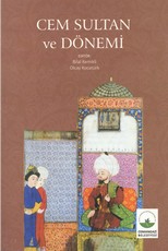 Cem Sultan ve Dönemi