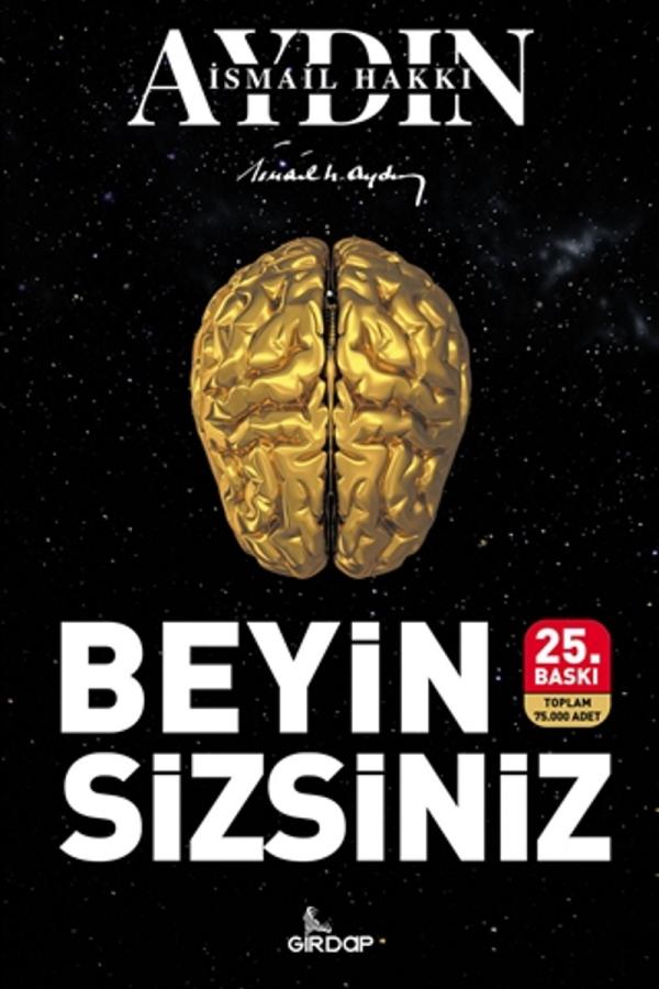 Beyin Sizsiniz