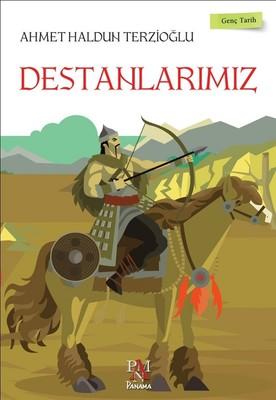 Destanlarımız