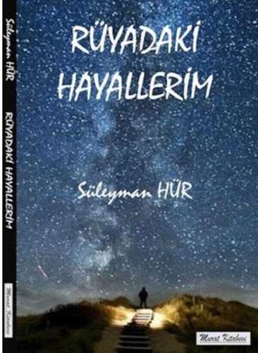 Rüyadaki Hayallerim