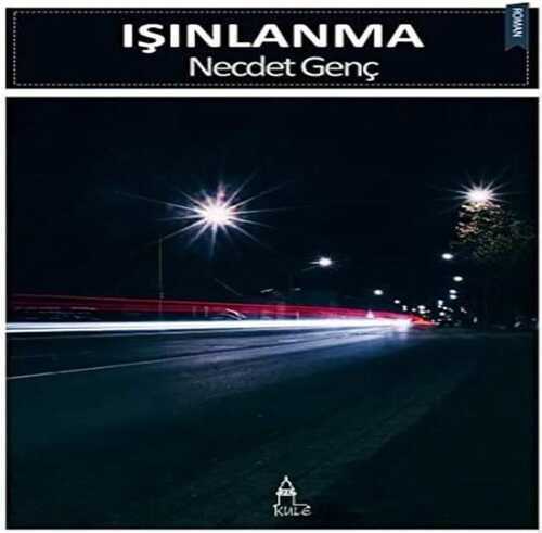 Işınlanma — Necdet Genç