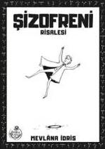 Şizofreni Risalesi