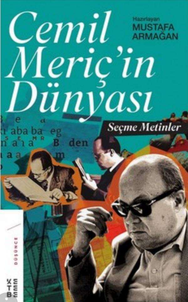 Cemil Meriç’in Dünyası