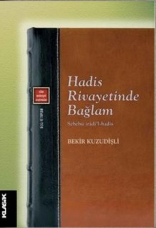 Hadis Rivayetinde Bağlam