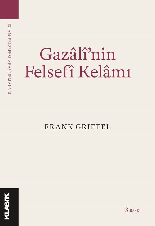 Gazâlî'nin Felsefi Kelamı
