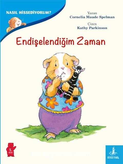 Endişelendiğim Zaman