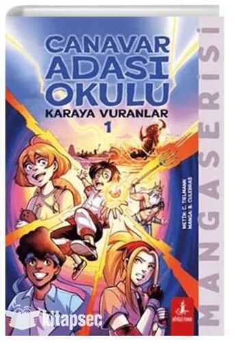 Canavar Adası Okulu / Karaya Vuranlar 1