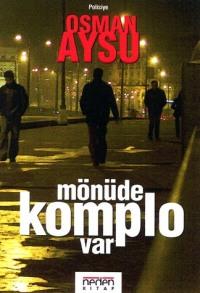 Mönüde Komplo Var