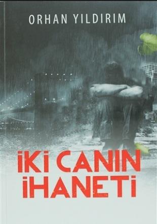 İki Canın İhaneti