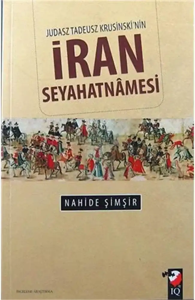 Judasz Tadeusz Krusinski'nin İran Seyahatnâmesi