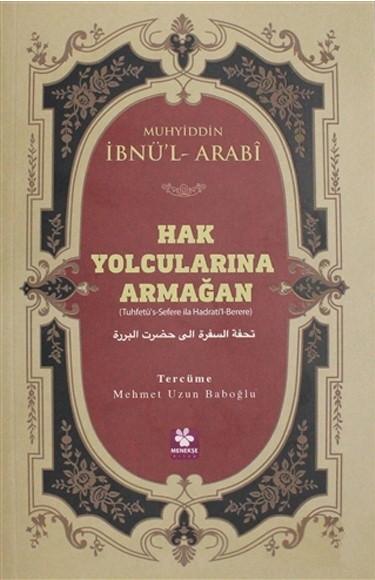 Hak Yolculularına Armağan