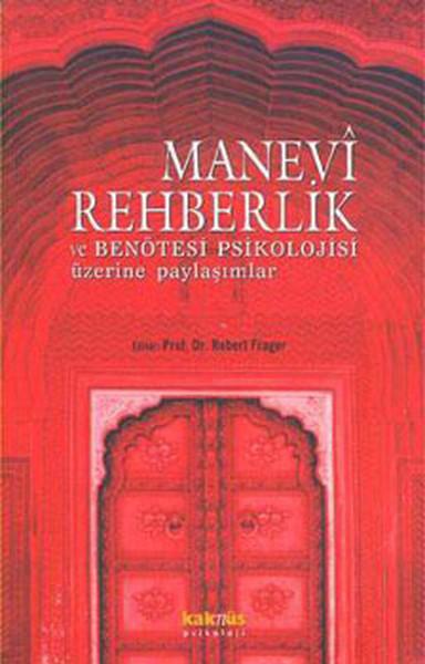 Manevi Rehberlik ve Benötesi Psikolojisi Üzerine Paylaşımlar