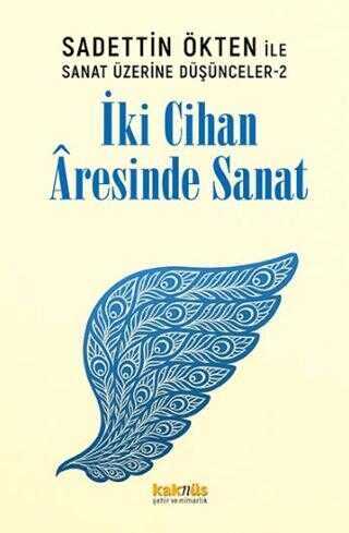 İki Cihan Âresinde Sanat
