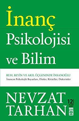 İnanç Psikolojisi ve Bilim