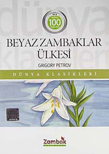 Beyaz Zambaklar Ülkesi
