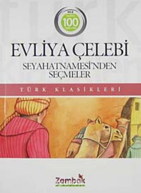 Evliya Çelebi Seyahatnamesi'nden Seçmeler
